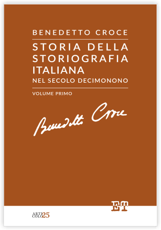 Storia della storiografia italiana – Volume Primo